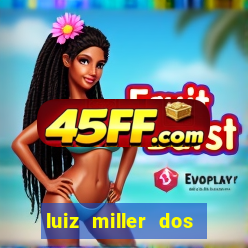 luiz miller dos santos martinho